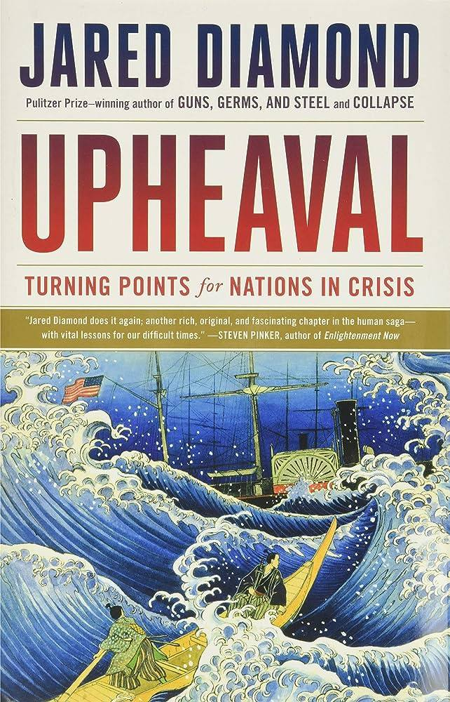 [2024-BOOK REVIEW] Upheaval: How Nations Cope with Crisis and Change